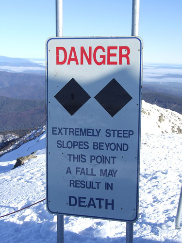Danger: Extremely steep slopes beyond this point. A fall may result in DEATH